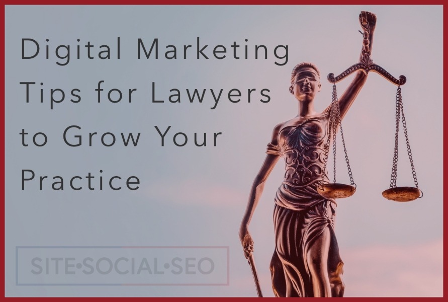 How to Develop an Online Presence (2021 Law Firm Edition) - Site Social SEO