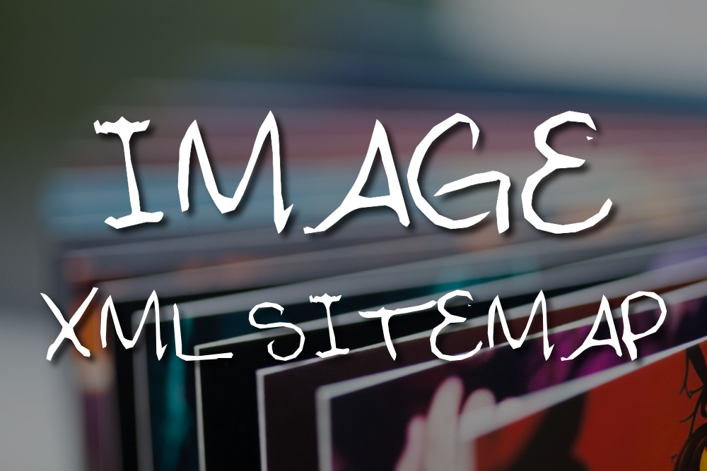 photos with image xml sitemap written over top